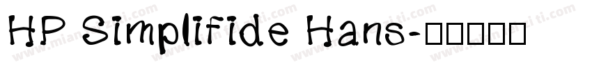 HP Simplifide Hans字体转换